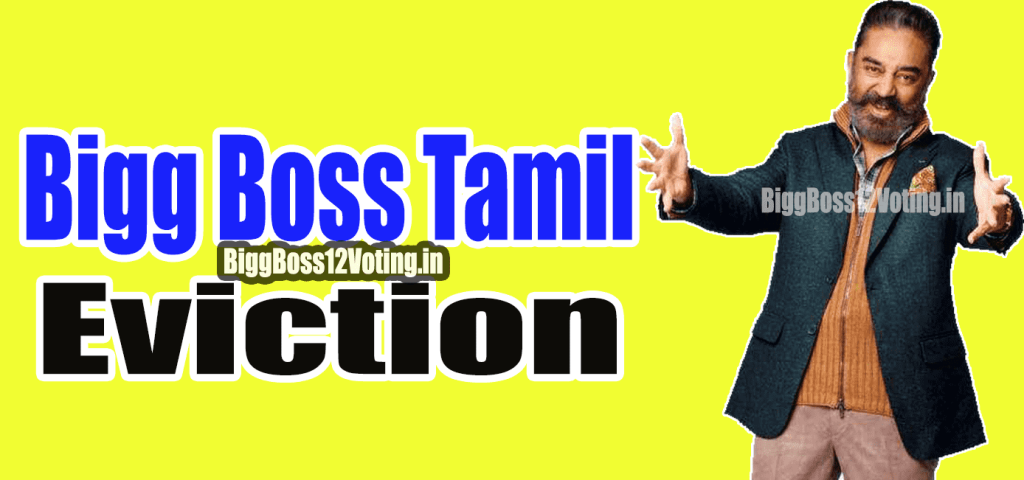 bigg boss tamil eviction
